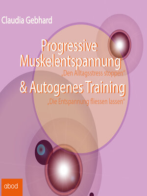 cover image of Progressive Muskelentspannung & Autogenes Training
